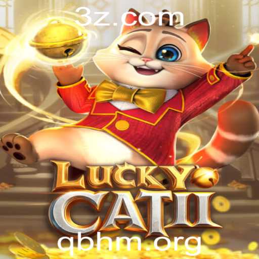 Descubra o Mundo de LuckyCatII: Uma Introdução ao Novo Fenômeno do Jogo